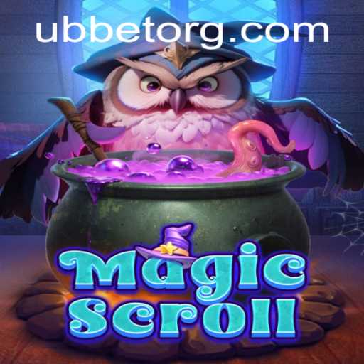 Exploring the Fascinating World of MagicScroll and the Enigmatic Keyword Ubbet